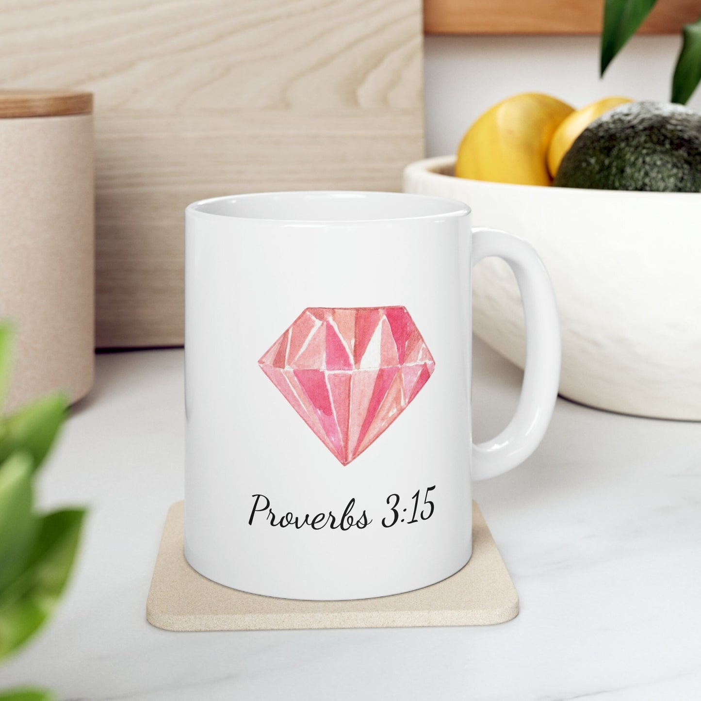 She is more precious then rubies Proverbs 3:15 Coffee Mug