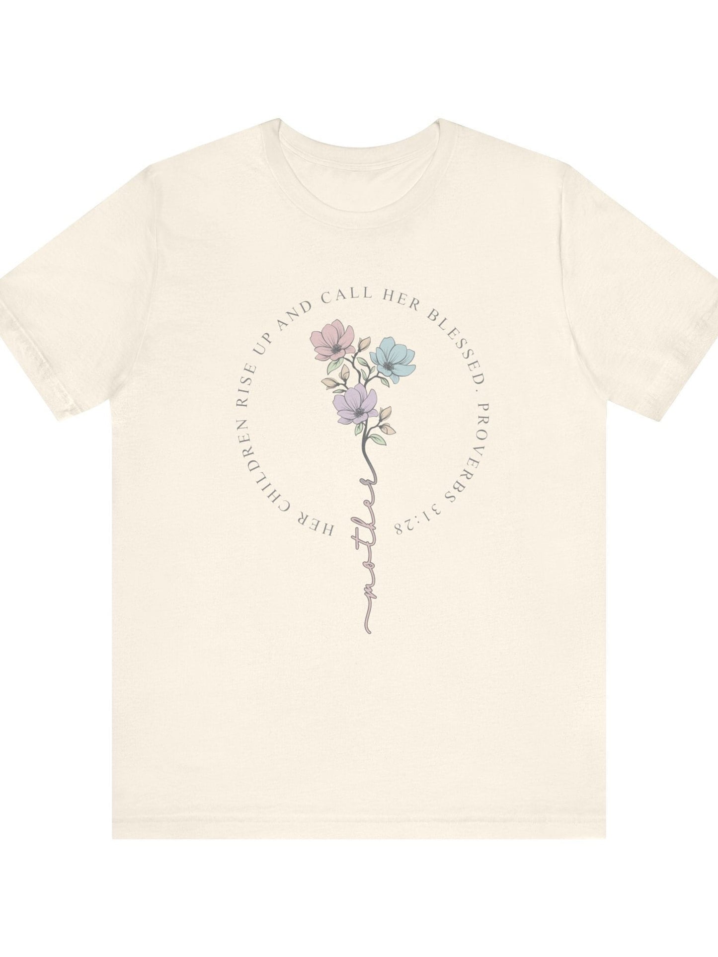 "Her Children Rise Up and Called Her Blessed" Tee for Mom